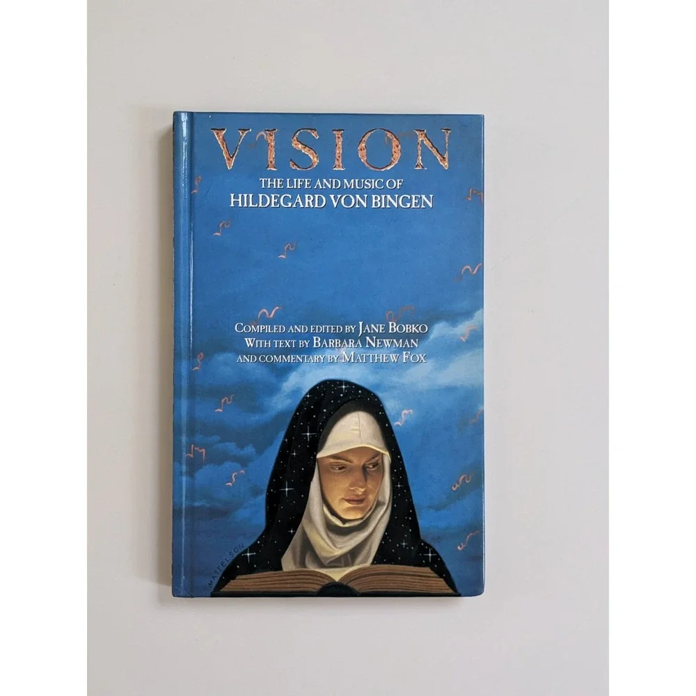 Vision:‎ The Life and Music of Hildegard von Bingen Vintage 1995 Hardcover Book